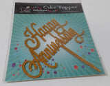 Cake Topper - Happy Anniversary