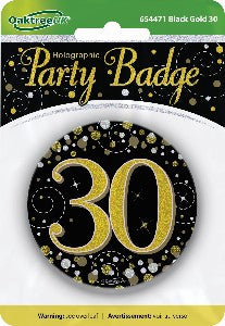 Badge - 30th Birthday 7.5cm Black Fizz