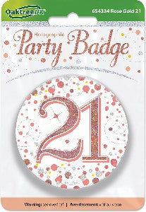 Badge - 21st Birthday 7.5cm Rose Gold Fizz